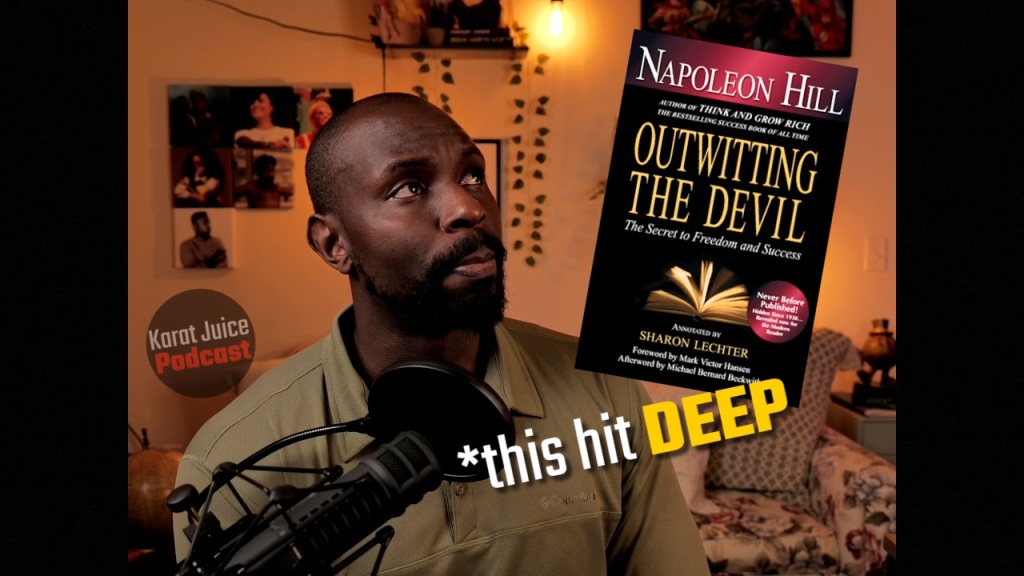 Candid thoughts on Outwitting The Devil by Napoleon Hill
